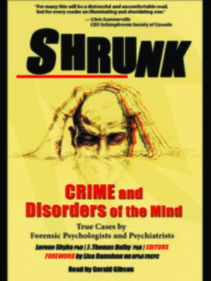 cover image of Shrunk--Crime and Disorders of the Mind